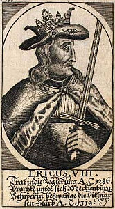 King Erik VIII Menved, who arrested archbishop Jens Grand